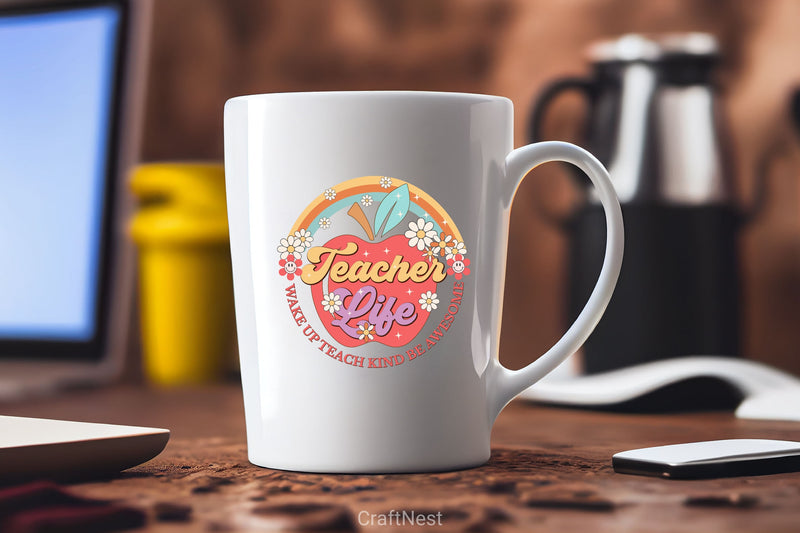 Teacher Life Wake Up Teach Kind Be Awesome Clipart Bundle - CraftNest - Digital Crafting and Art