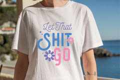 Let That Shit Go SVG Bundle - CraftNest - Digital Crafting and Art