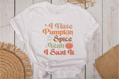 I Hate Pumpkin Spice Yeah I Said It SVG Bundle - CraftNest - Digital Crafting and Art