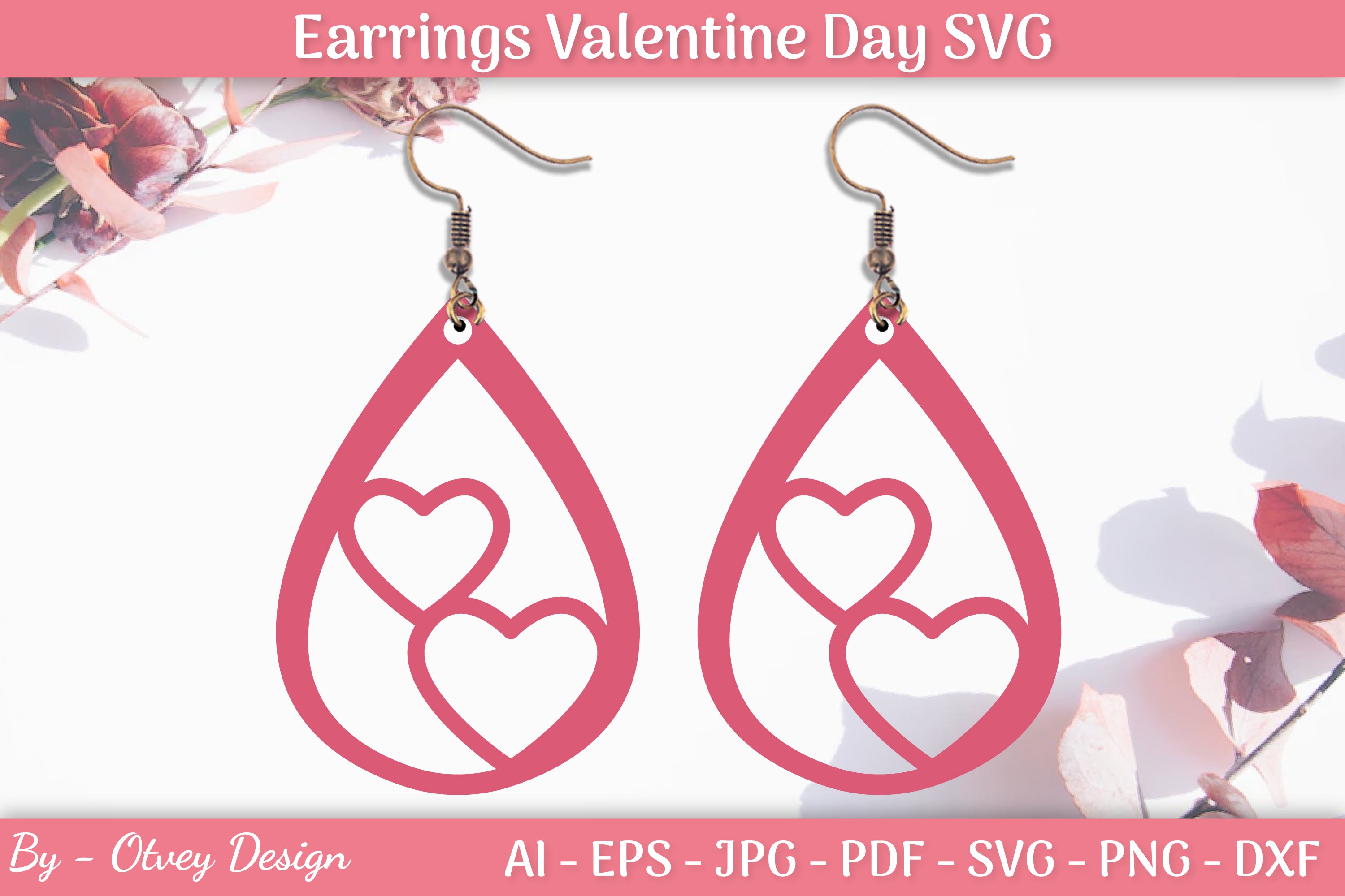 Valentine's Earrings SVG Bundle 17 - CraftNest - Digital Crafting and Art