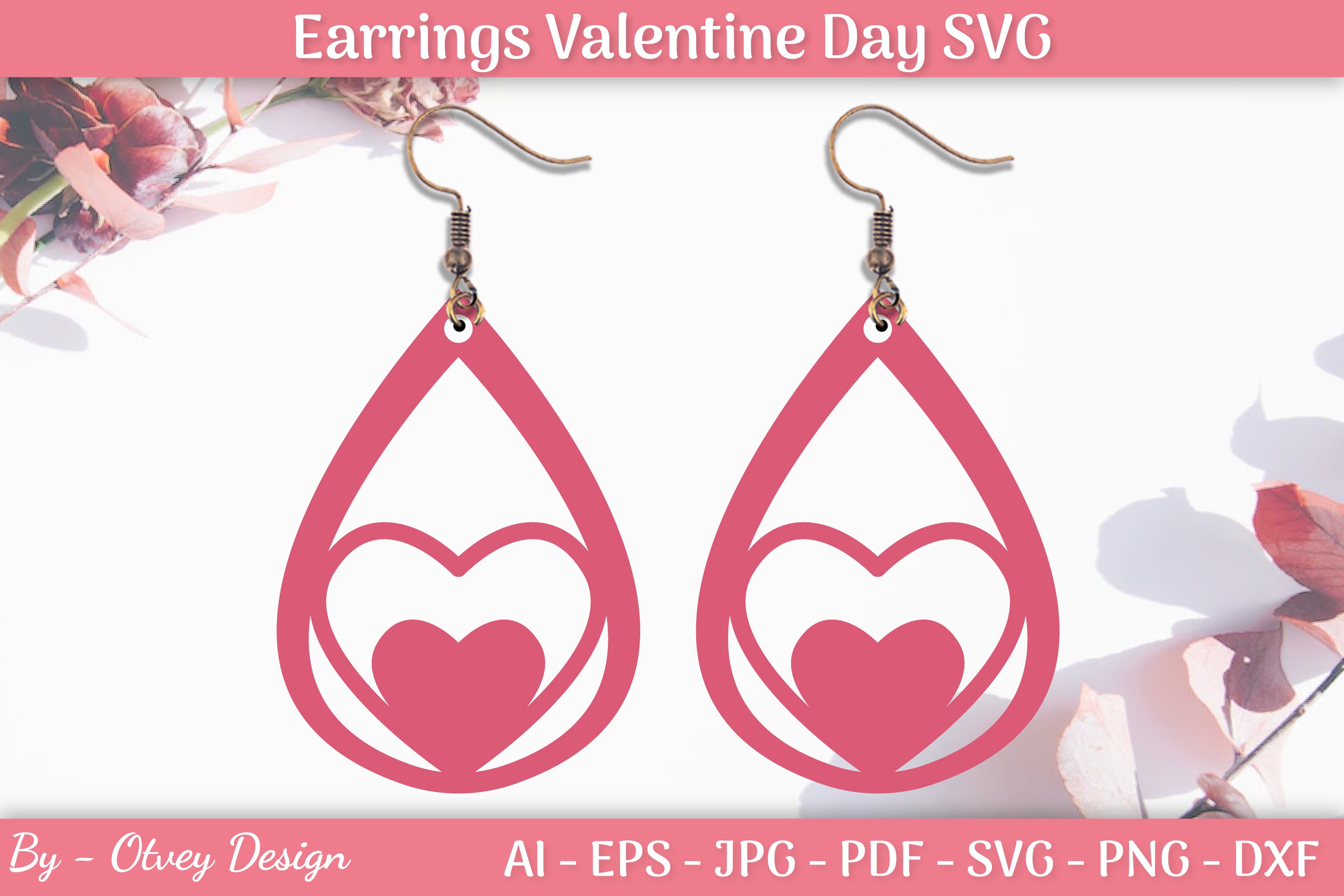Valentine Earrings SVG Bundle 18 - CraftNest - Digital Crafting and Art