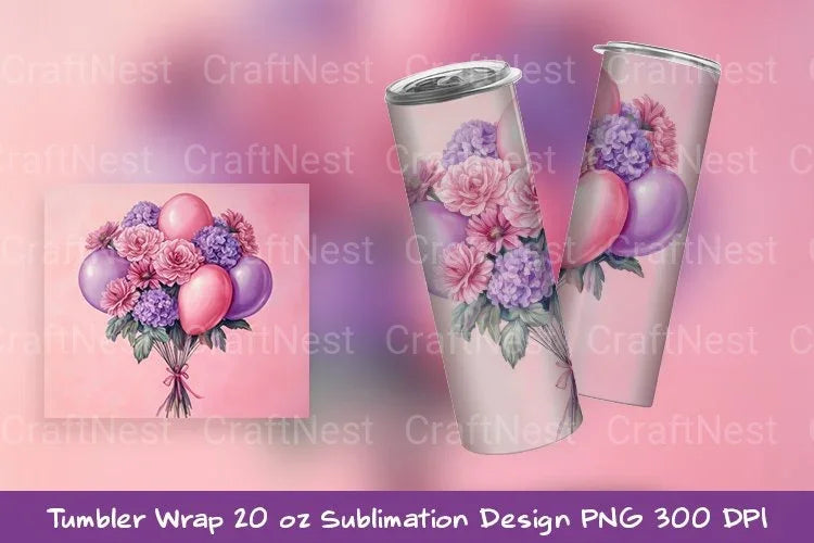Valentine's Balloon Tumbler Wrap - CraftNest - Digital Crafting and Art