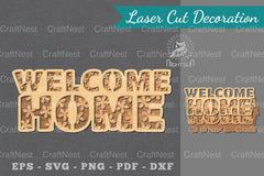 Welcome Home Laser Cut Sign Design Bundle - CraftNest - Digital Crafting and Art
