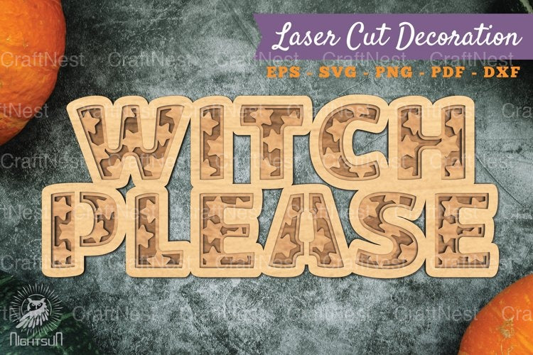 Witch Please 3D Lasercut Decoration SVG Bundle - CraftNest - Digital Crafting and Art
