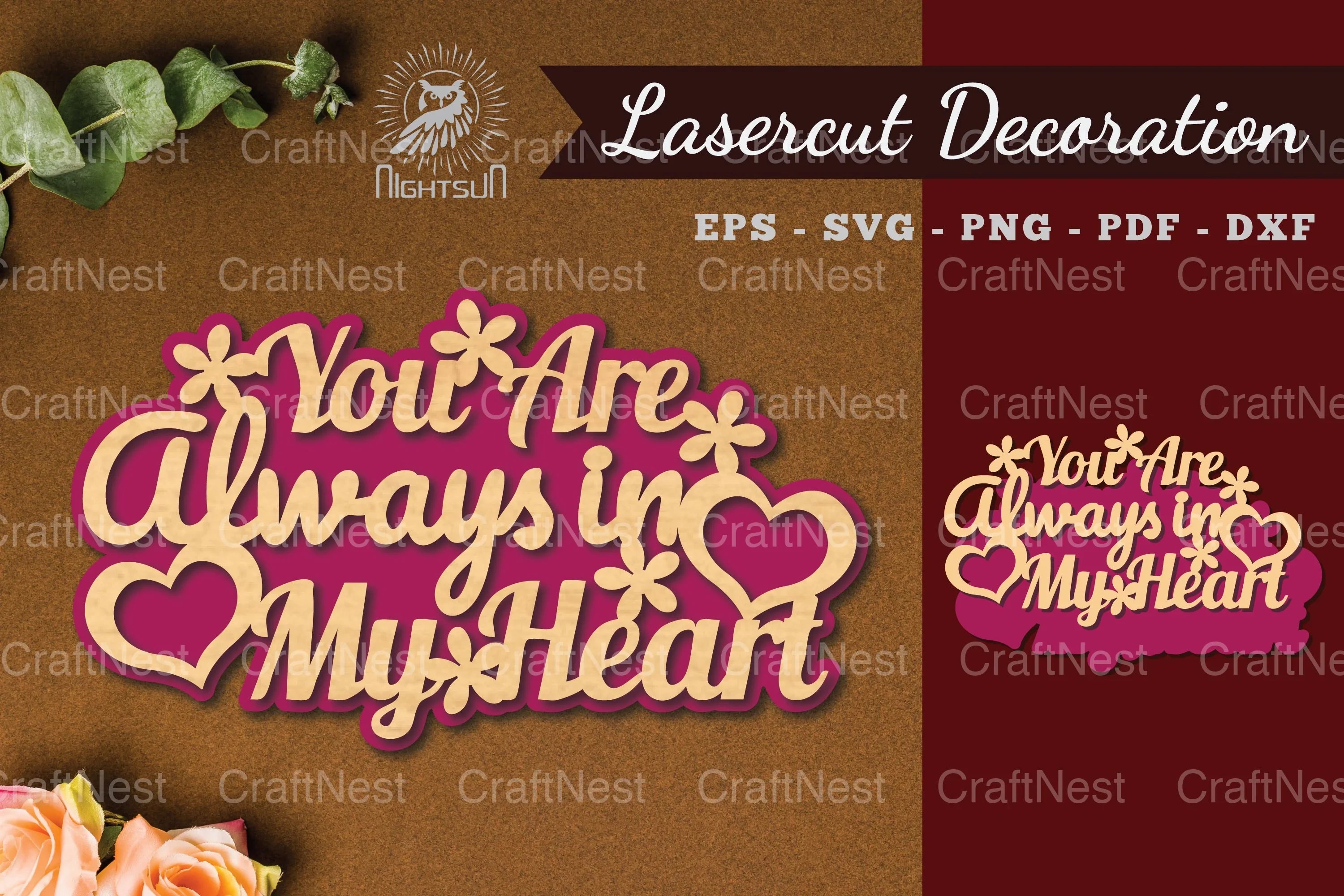 You Are Always In My Heart Laser Cut Decoration Bundle - CraftNest - Digital Crafting and Art