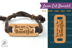 You Are Bootiful Laser Cut Bracelet Design Bundle - CraftNest - Digital Crafting and Art