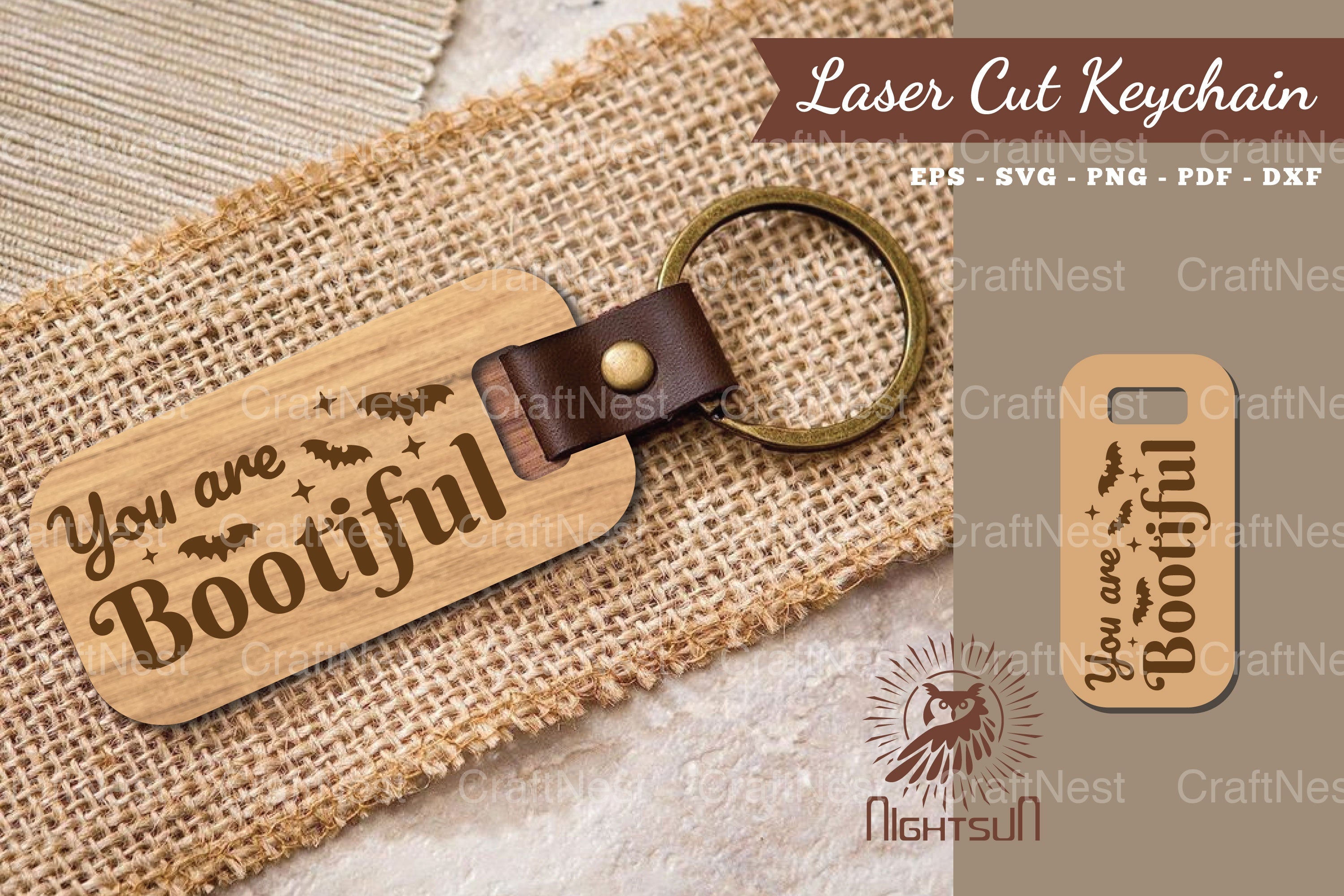 You Are Bootiful Laser Cut Keychain Design - CraftNest - Digital Crafting and Art