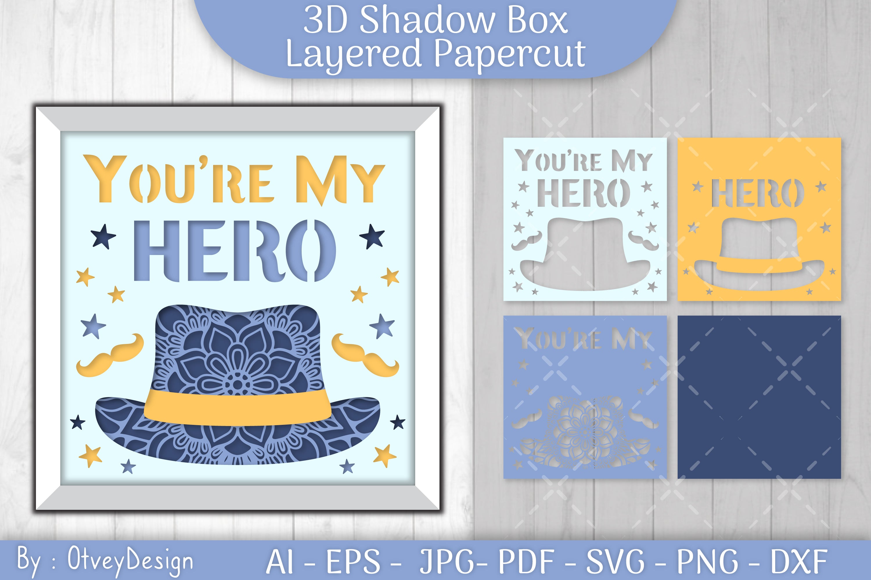 You're My Hero 3D Shadowbox Father Layered Papercut SVG Bundle