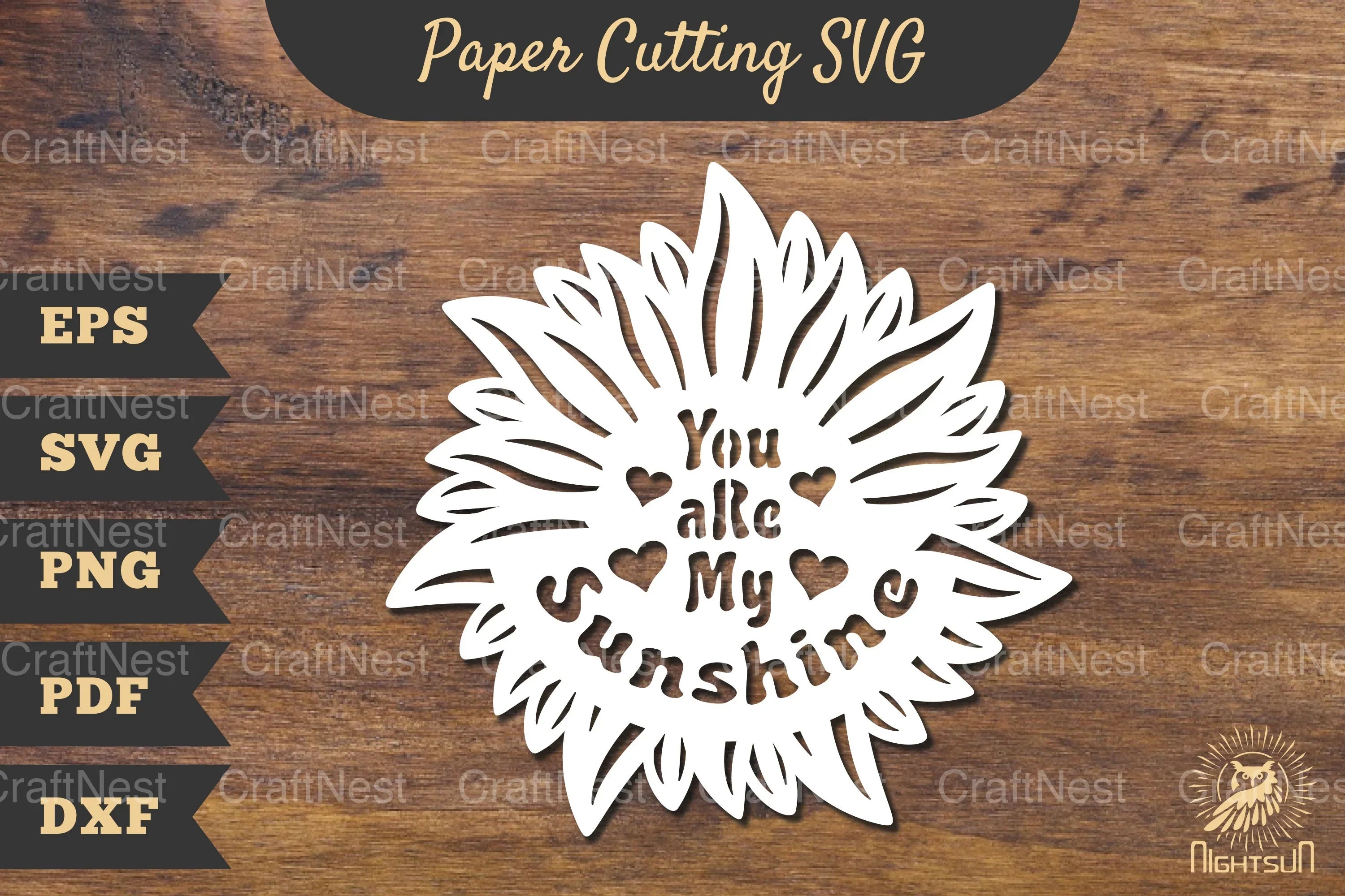 You Are My Sunshine Papercut SVG Bundle - CraftNest - Digital Crafting and Art