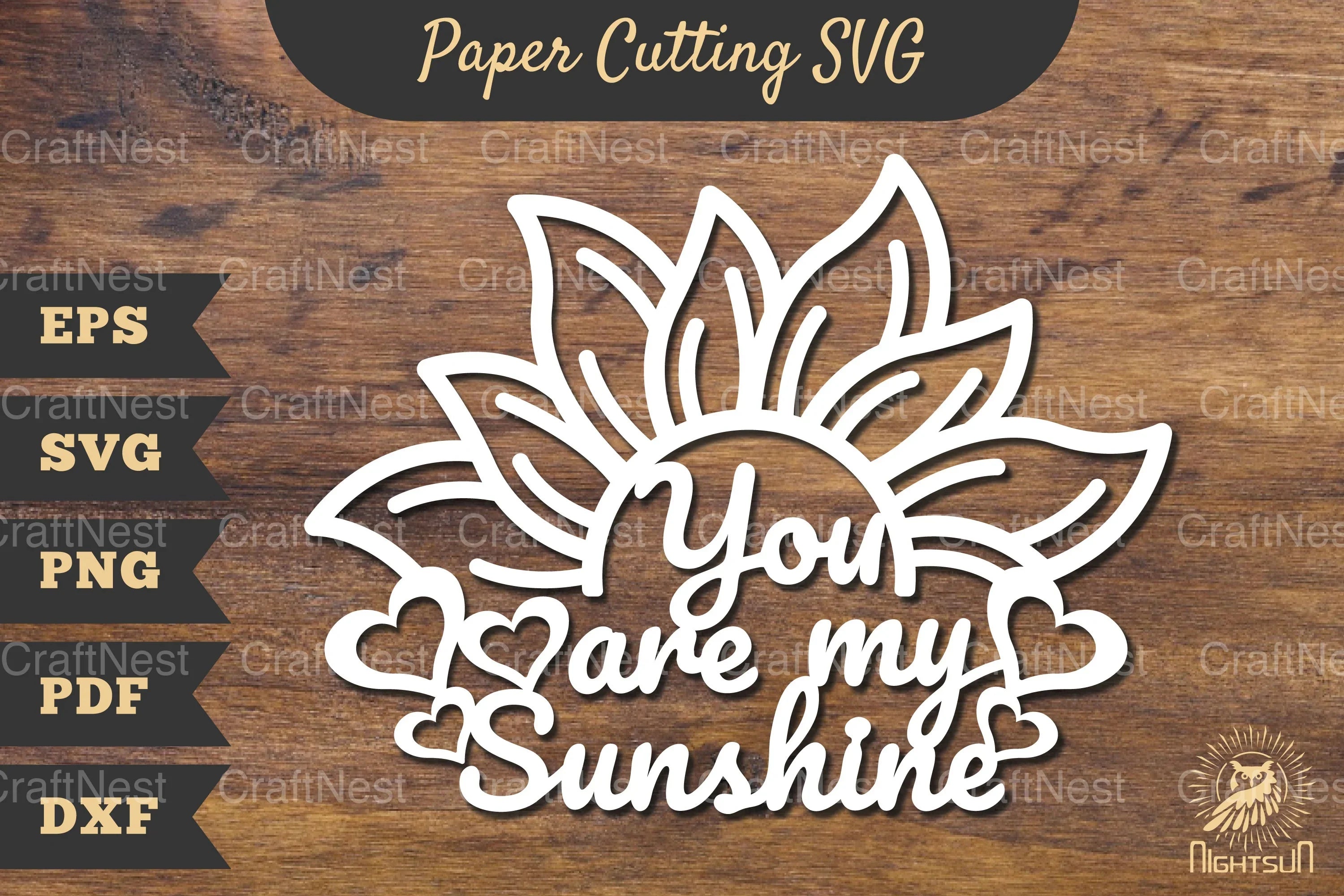 You Are My Sunshine Papercut SVG Bundle - CraftNest - Digital Crafting and Art