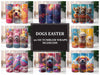 Dogs Easter 4 Tumbler Wrap