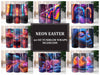 Neon Easter 3 Tumbler Wrap