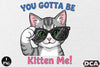 You Gotta Be Kitten Me: Funny Cat Clipart Bundle