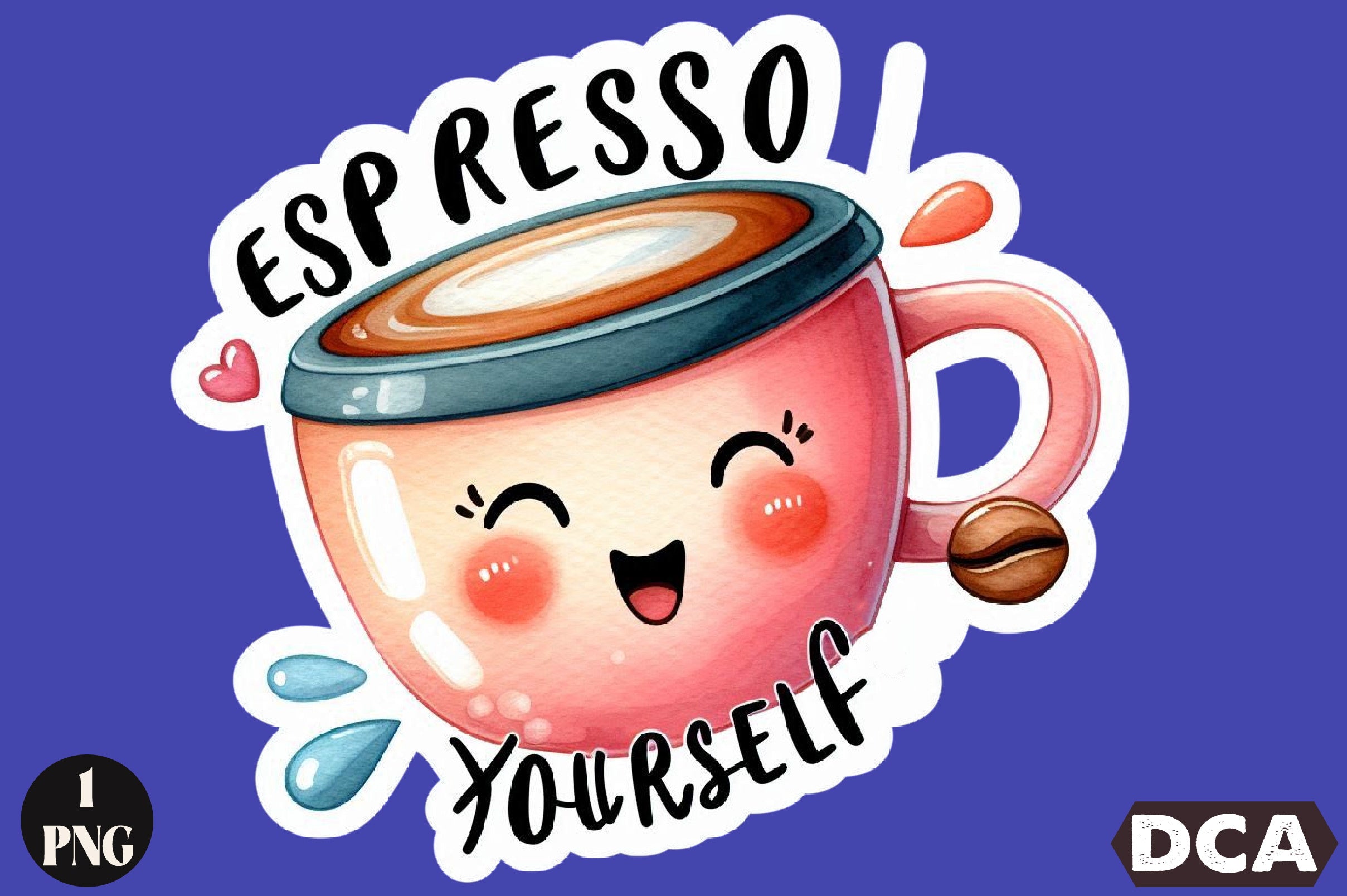 Funny Espresso Yourself Sticker Clipart Bundle
