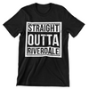 Straight Outta Riverdale T-Shirt