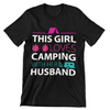 This Girl Loves Camping with Her Husband T-Shirt
