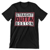 Straight Outta Boston T-Shirt