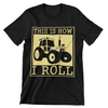 This Is How I Roll T-Shirt