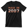 Made In 2007 T-Shirt