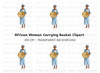 African Woman with Basket Clipart Bundle