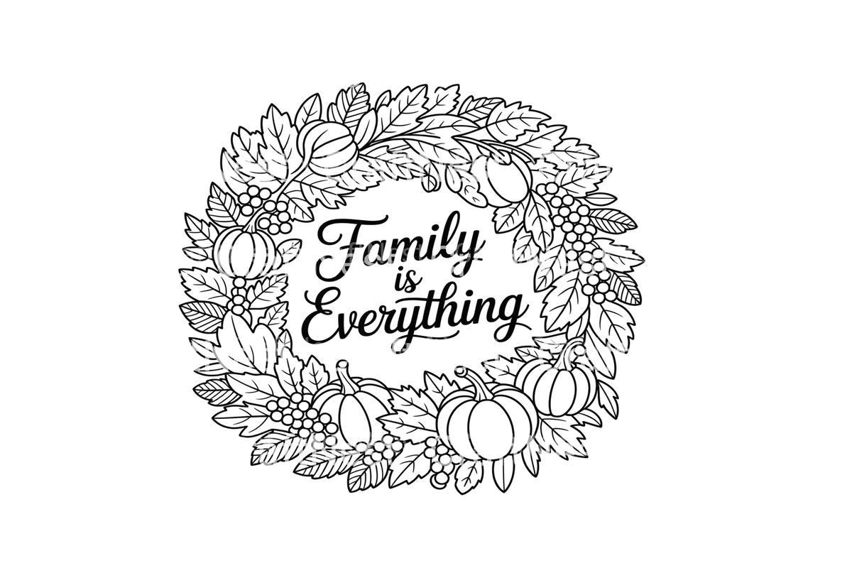 Family Is Everything Autumn Wreath Coloring Books