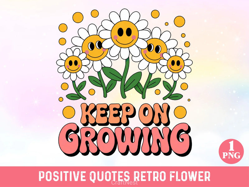 Positive Quotes Retro Flower Clipart Bundle - CraftNest - Digital Crafting and Art