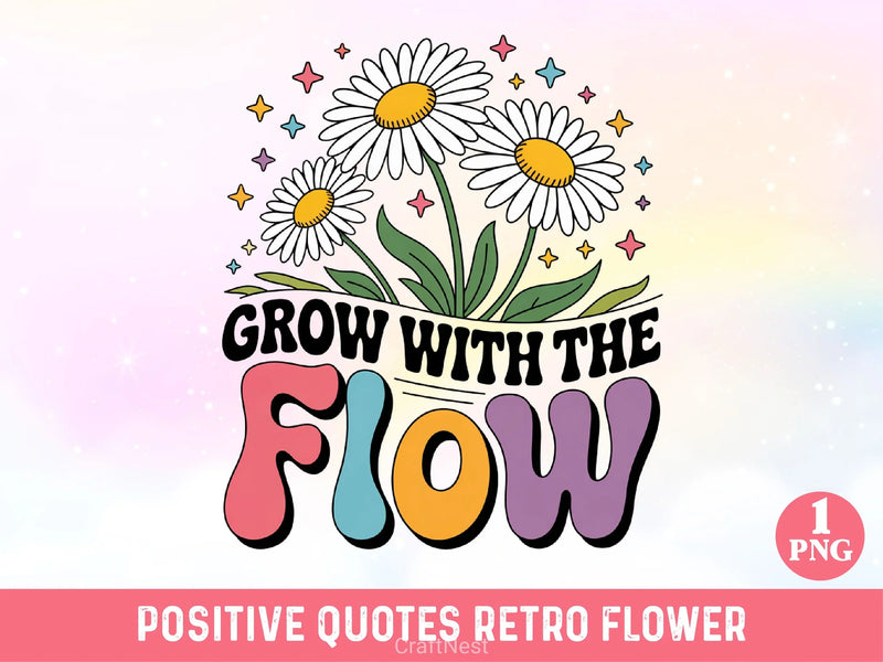Positive Quotes Retro Flower Clipart Bundle - CraftNest - Digital Crafting and Art